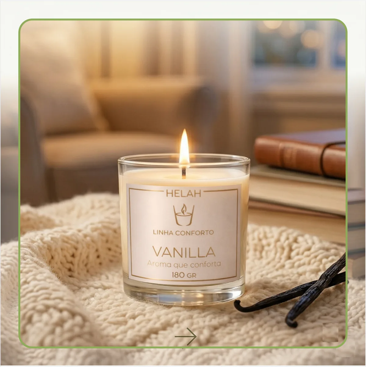 Vela Vanilla Helah - Linha Conforto